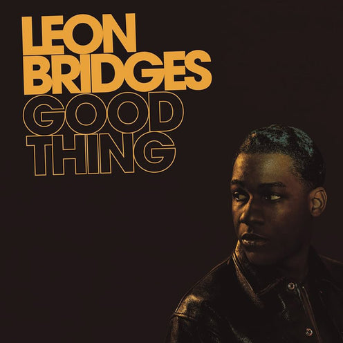Good Thing - Leon Bridges (Vinyl)