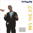 He's The DJ, I'm The Rapper (2017 Reissue) - DJ Jazzy Jeff & The Fresh Prince (Vinyl) (BD)