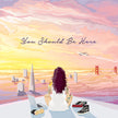 You Should Be Here (2022 Reissue) - Kehlani (Vinyl) (AE)