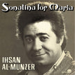 Sonatina For Maria - Ihsan Al Munzer (Vinyl)