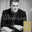Totally (EU 2020 Reissue) - Michael Buble (Vinyl) (BD)