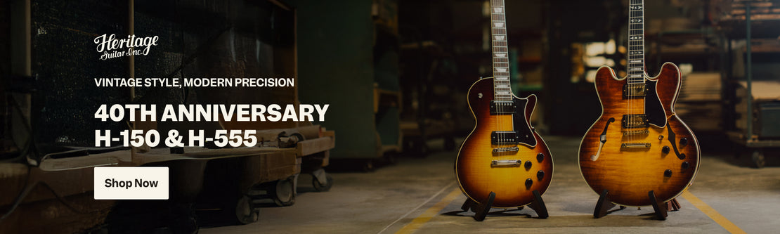 Heritage 40th Anniversary H-150 / H-555 | Swee Lee Singapore