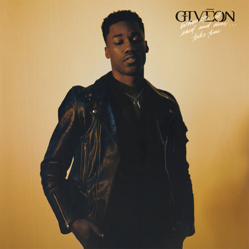 When Its All Said And Done...Take Time - Giveon (Vinyl)