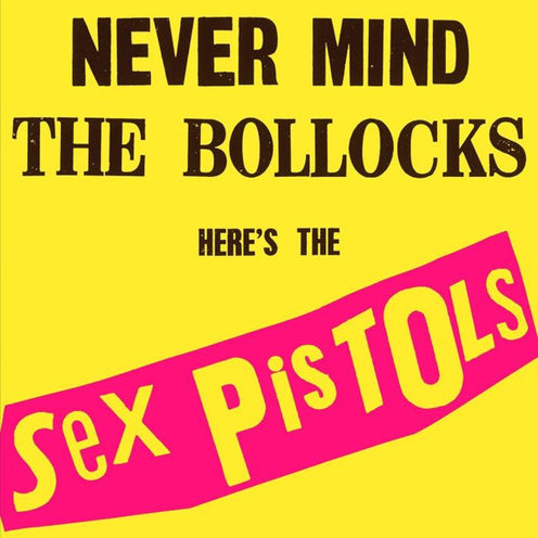 Never Mind The Bollocks Heres The Sex Pistols (Clear Vinyl) (NAD 2025) - Sex Pistols (Vinyl) (AE)