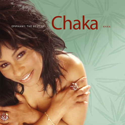 Epiphany: The Best Of Chaka Khan - Chaka Khan (Vinyl)