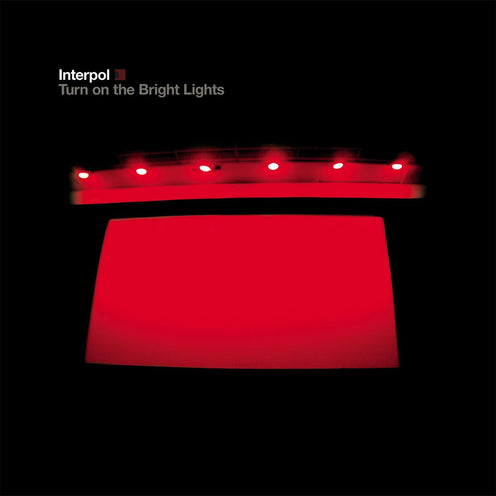 Turn On The Bright Lights (2020 Reissue) - Interpol (Vinyl)