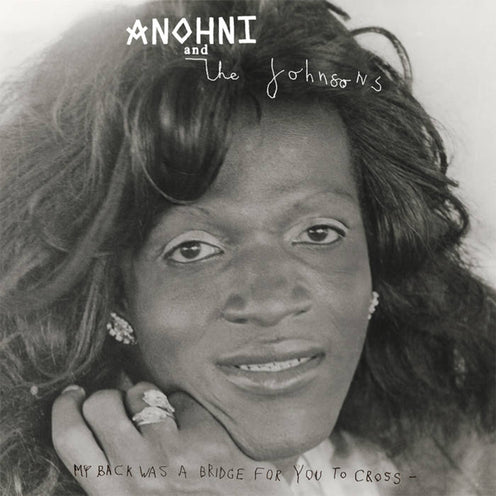 My Back Was a Bridge for You To Cross (White Vinyl) - Anohni and the Johnsons (Vinyl) (BD)
