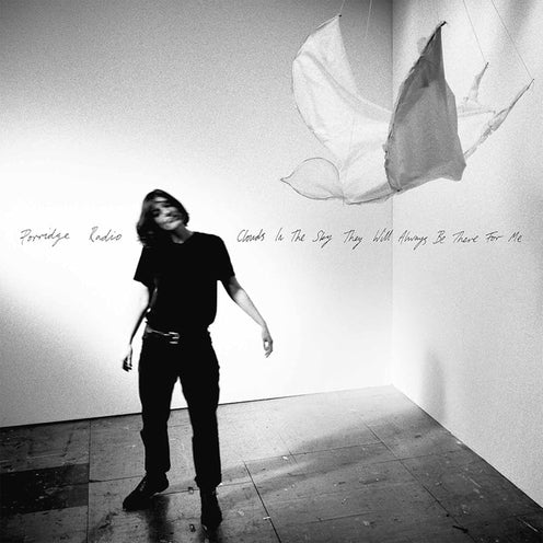 Clouds In The Sky They Will Always Be There For Me (EU Press) - Porridge Radio (Vinyl) (BD)