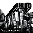 Accelerate (2023 Reissue) - R.E.M. (Vinyl) (BD)