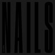 Nails - Benefits (Vinyl) (BD)