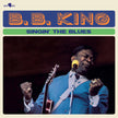 Singin' The Blues (2024 EU Reissue) - B.B. King (Vinyl) (BD)