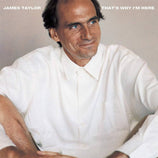 Thats Why I'm Here (MOV Reissue) - James Taylor (Vinyl) (BD)