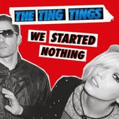 We Started Nothing (MOV Reissue) - The Ting Tings (Vinyl) (BD)