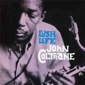 Lush Life - John Coltrane (Vinyl)