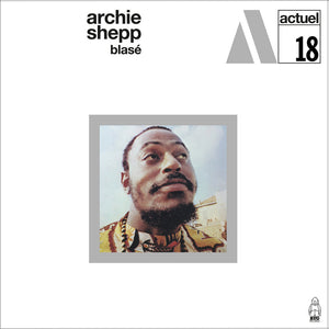 Blasé (2023 Reissue) - Archie Shepp (Vinyl) (AE)