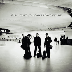 All That You Can't Leave Behind: 20th Anniversary - U2 (Vinyl)
