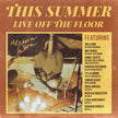 This Summer: Live Off The Floor - Alessia Cara (Vinyl)